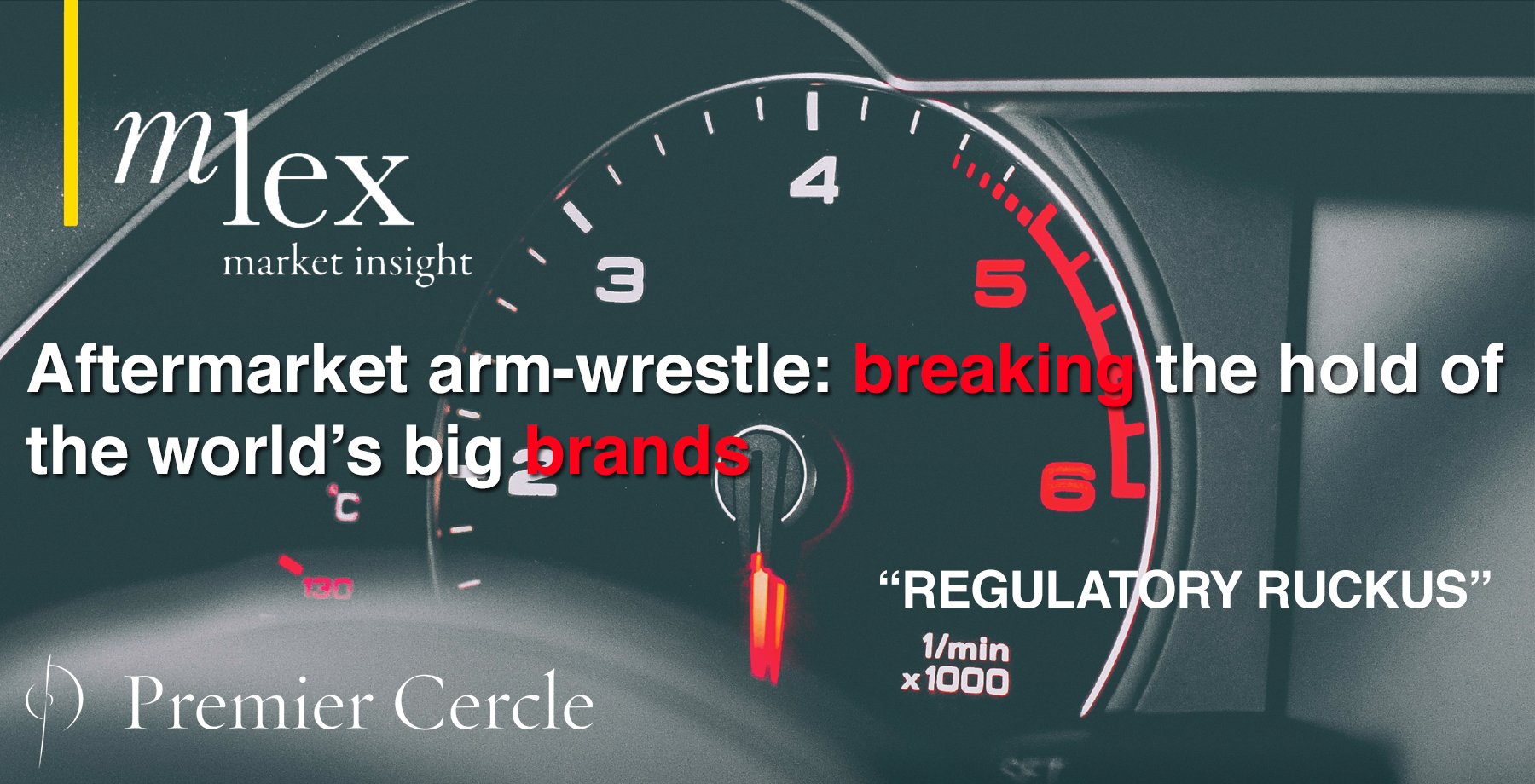 Aftermarket arm-wrestle: breaking the hold of the world’s big brands 